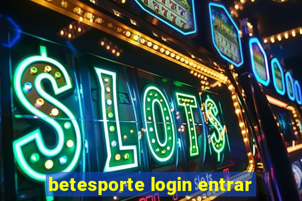 betesporte login entrar